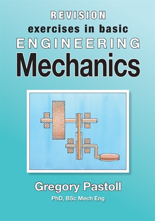 Revision Exercises in Basic Engineering Mechanics (Paperback)