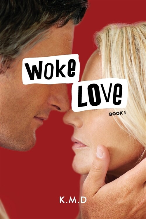 Woke Love: Book I (Paperback)