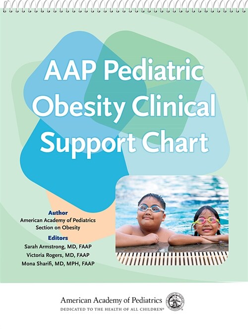 Aap Pediatric Obesity Clinical Support Chart (Spiral)