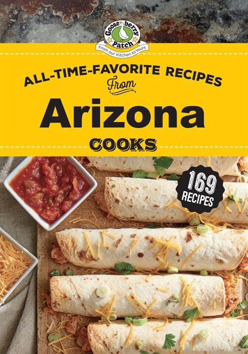 All Time Favorite Recipes from Arizona Cooks (Spiral)