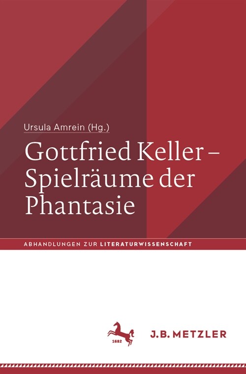 Gottfried Keller - Spielr?me Der Phantasie (Paperback, 2024)