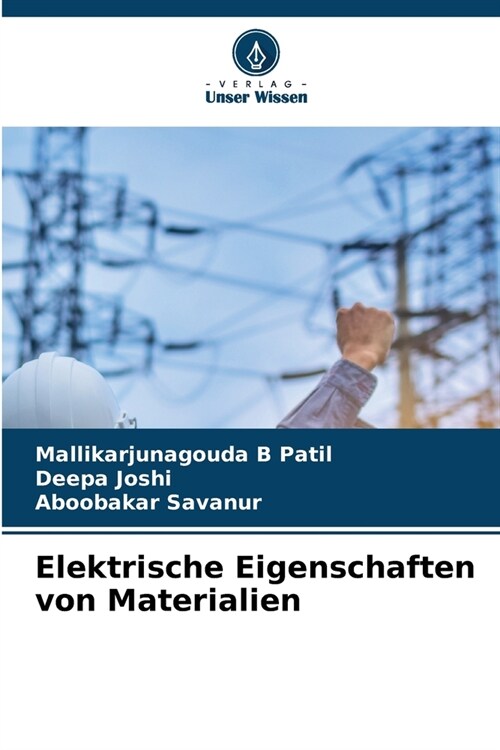 Elektrische Eigenschaften von Materialien (Paperback)