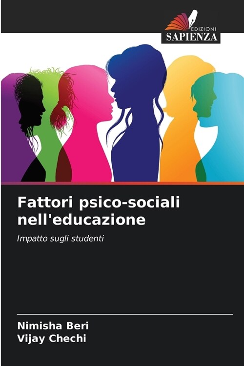 Fattori psico-sociali nelleducazione (Paperback)