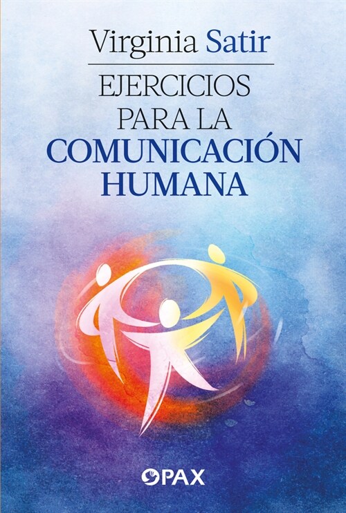 Ejercicios Para La Comunicaci? Humana (Paperback)
