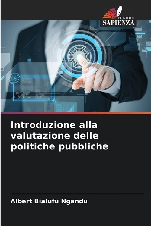Introduzione alla valutazione delle politiche pubbliche (Paperback)