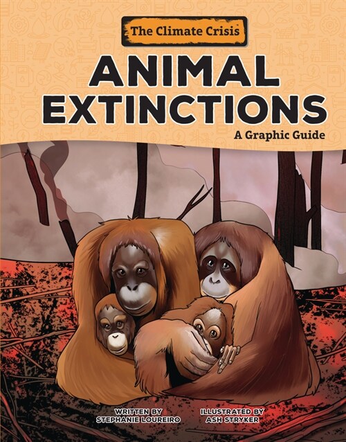 Animal Extinctions: A Graphic Guide (Library Binding)