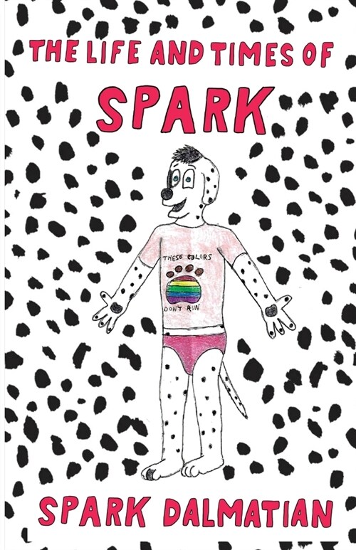 The Life and Times of Spark (Paperback)