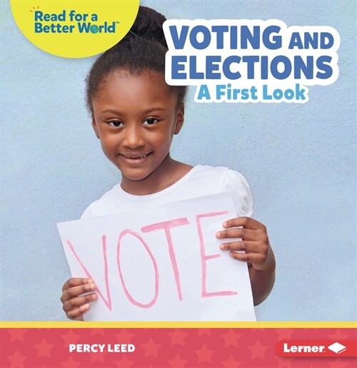 Voting and Elections: A First Look (Paperback)