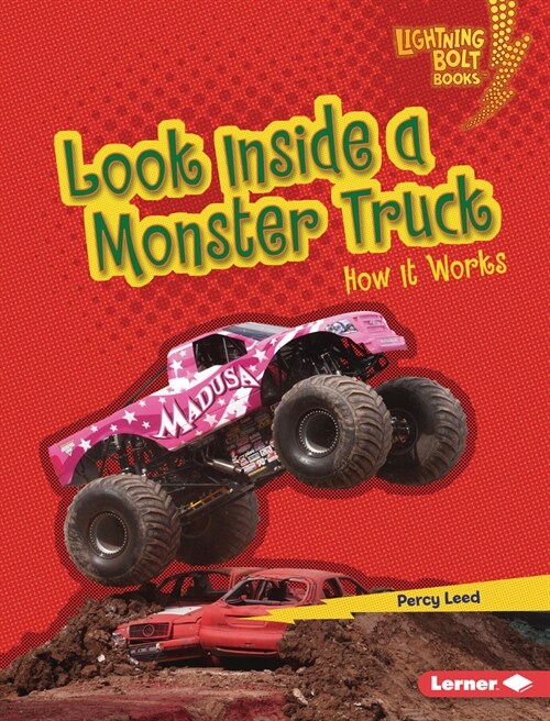 Look Inside a Monster Truck: How It Works (Library Binding)