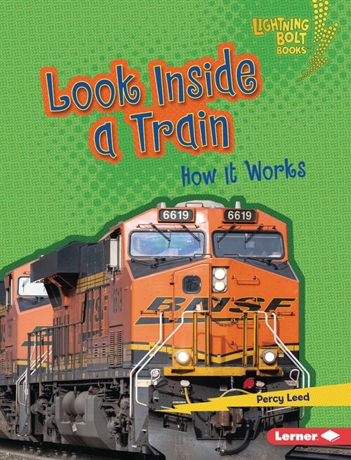 Look Inside a Train: How It Works (Library Binding)