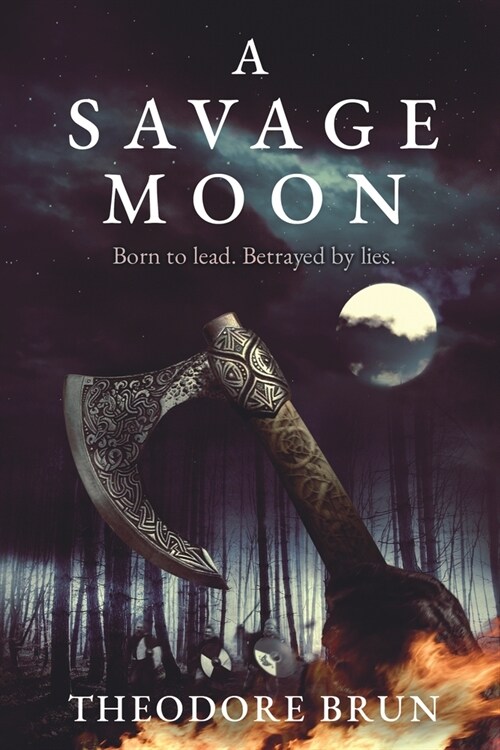 A Savage Moon: Volume 4 (Hardcover)