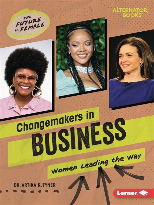 Changemakers in Business: Women Leading the Way (Paperback)