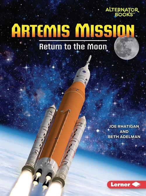 Artemis Mission: Return to the Moon (Paperback)