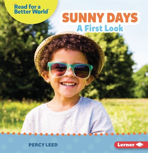 Sunny Days: A First Look (Paperback)