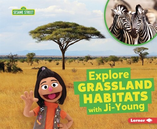 Explore Grassland Habitats with Ji-Young (Paperback)