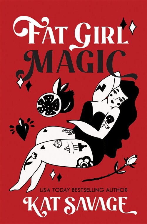 Fat Girl Magic (Paperback)