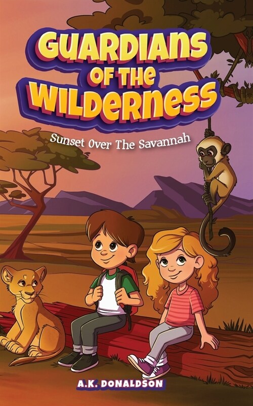 Guardians of the Wilderness: Sunset Over The Savannah (Paperback)