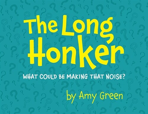 The Long Honker (Paperback)