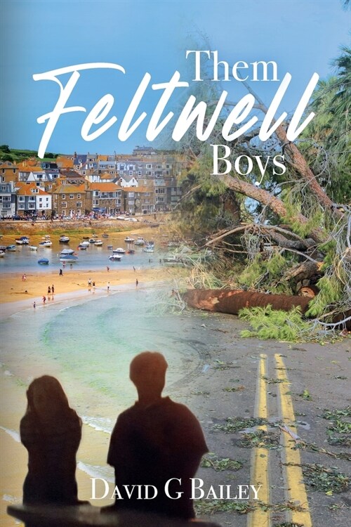 Them Feltwell Boys (Paperback)