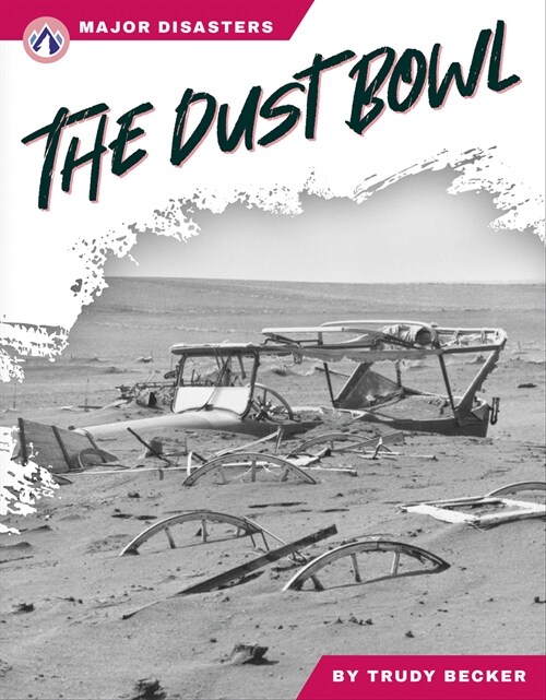The Dust Bowl (Paperback)