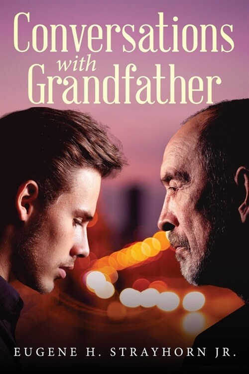 Conversations with Grandfather (Paperback)