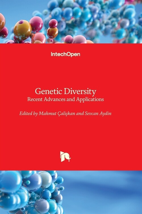 Genetic Diversity : Recent Advances and Applications (Hardcover)