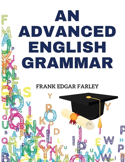 An Advanced English Grammar (Paperback)