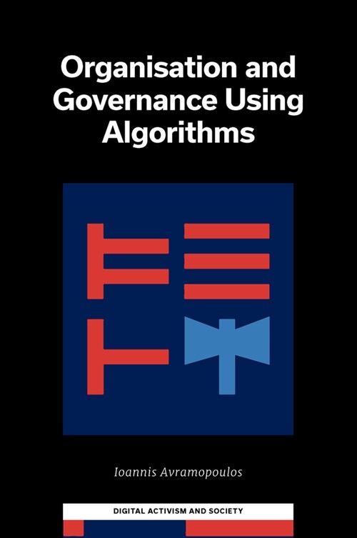 Organization and Governance Using Algorithms (Hardcover)