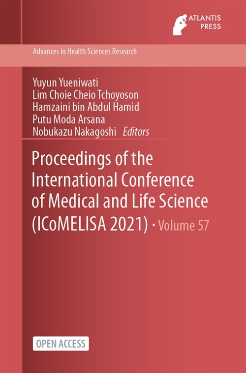 Proceedings of the International Conference of Medical and Life Science (ICoMELISA 2021) (Paperback)