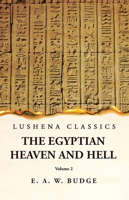 The Egyptian Heaven and Hell Volume 2 (Paperback)