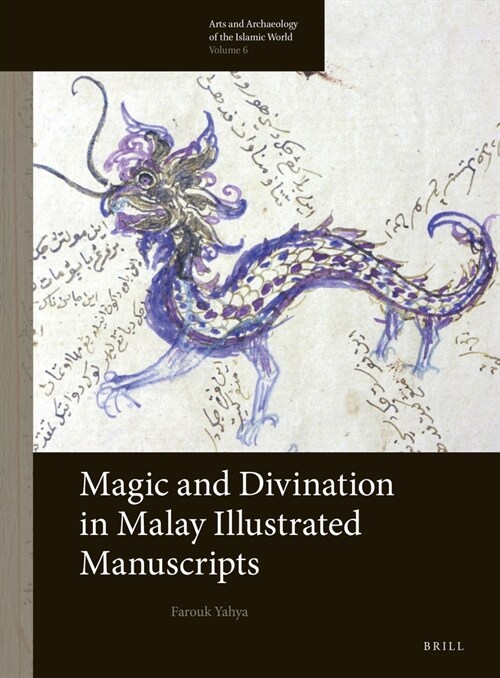 Magic and Divination in Malay Illustrated Manuscripts (Paperback)