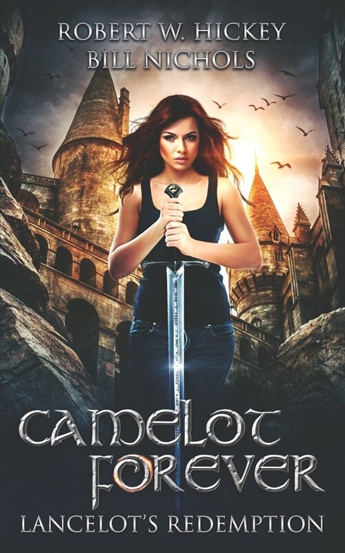 Camelot Forever Lancelots Redemption (Paperback)