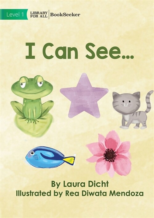 I Can See... (Paperback)