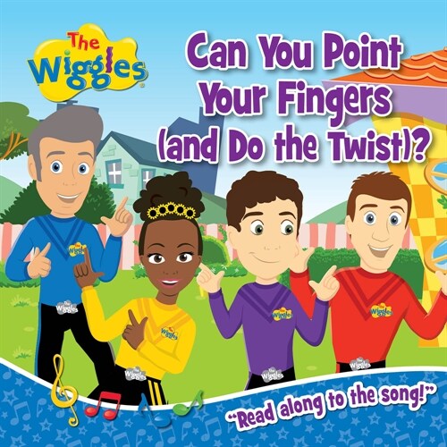 Can You Point Your Fingers (and Do the Twist): Read Along to the Song! (Board Books)