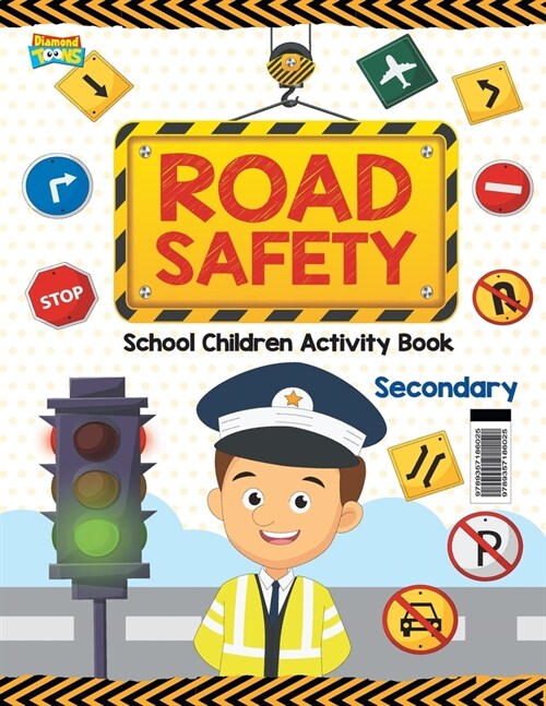 Road Safety: School Children Activity Book Secondary (Paperback)