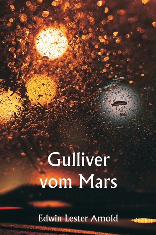 Gulliver vom Mars (Paperback)