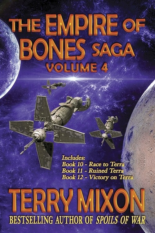 The Empire of Bones Saga Volume 4 (Paperback)