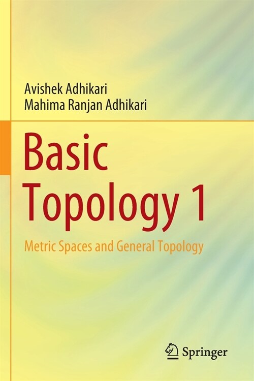 Basic Topology 1: Metric Spaces and General Topology (Paperback, 2022)