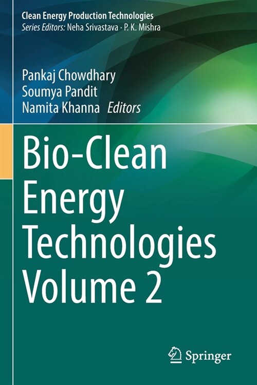 Bio-Clean Energy Technologies Volume 2 (Paperback, 2022)