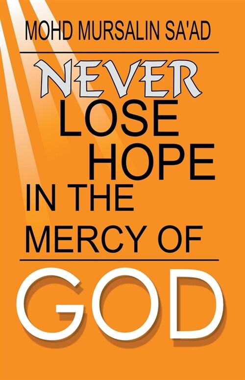 Never Lose Hope in the Mercy of God (Paperback)