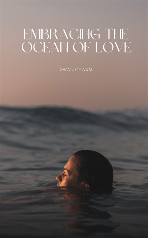 Embracing the Ocean of Love (Paperback)