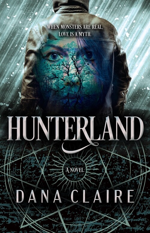 Hunterland: Volume 1 (Paperback)