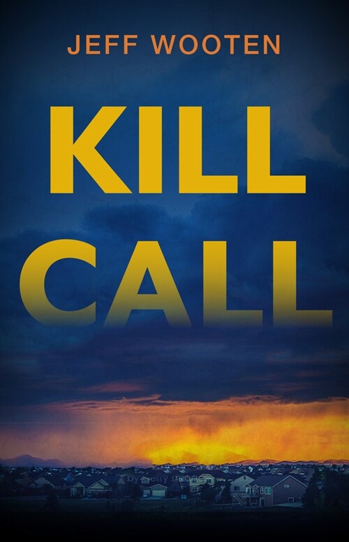 Kill Call (Hardcover)