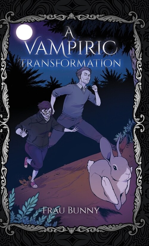 A Vampiric Transformation (Hardcover)