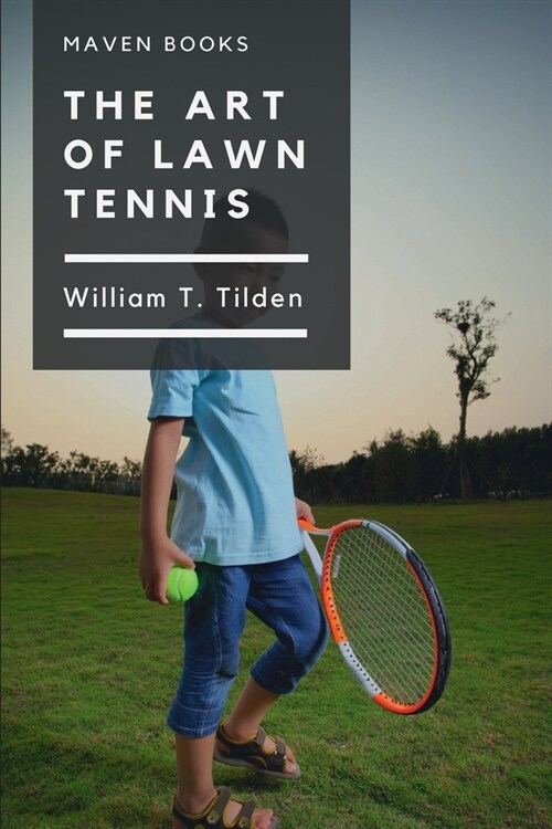 The Art of Lawn Tennis (Paperback)