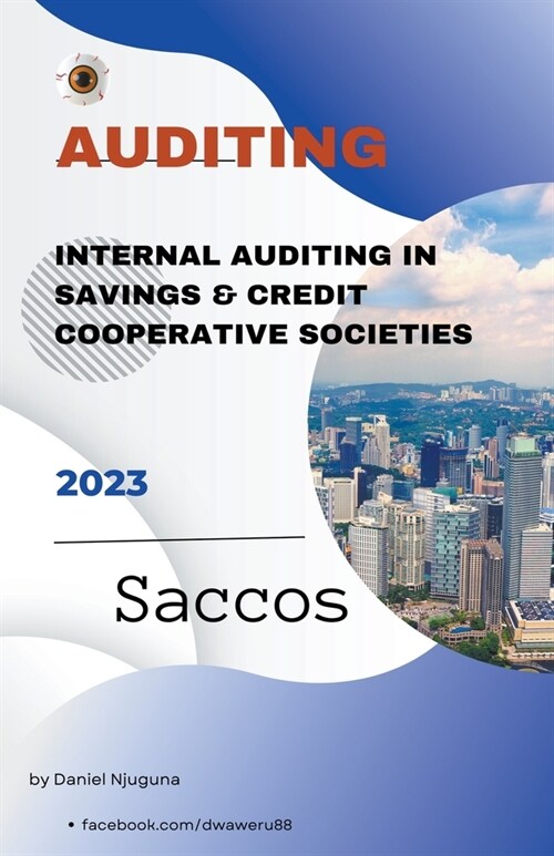 Internal Auditing in Savings and Credit Cooperative Societies (Paperback)