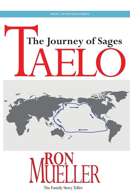 Taelo: Journey of Sages (Paperback)