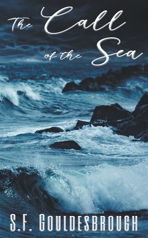 The Call of the Sea (Paperback)