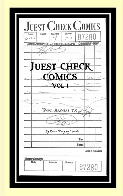 Juest Check Comics: Vol. I (Paperback)