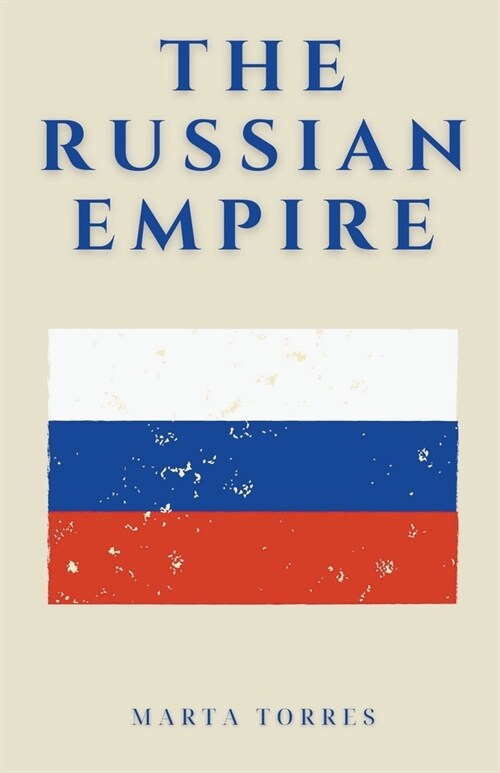 The Russian Empire (Paperback)